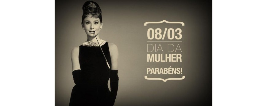 DIA INTERNACIONAL DA MULHER