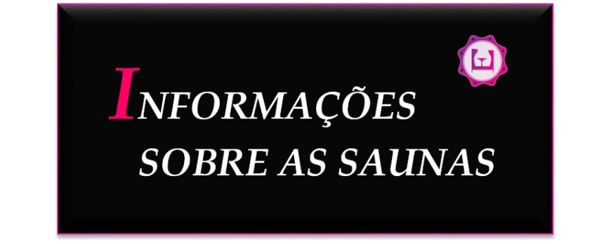 Informações sobre as saunas